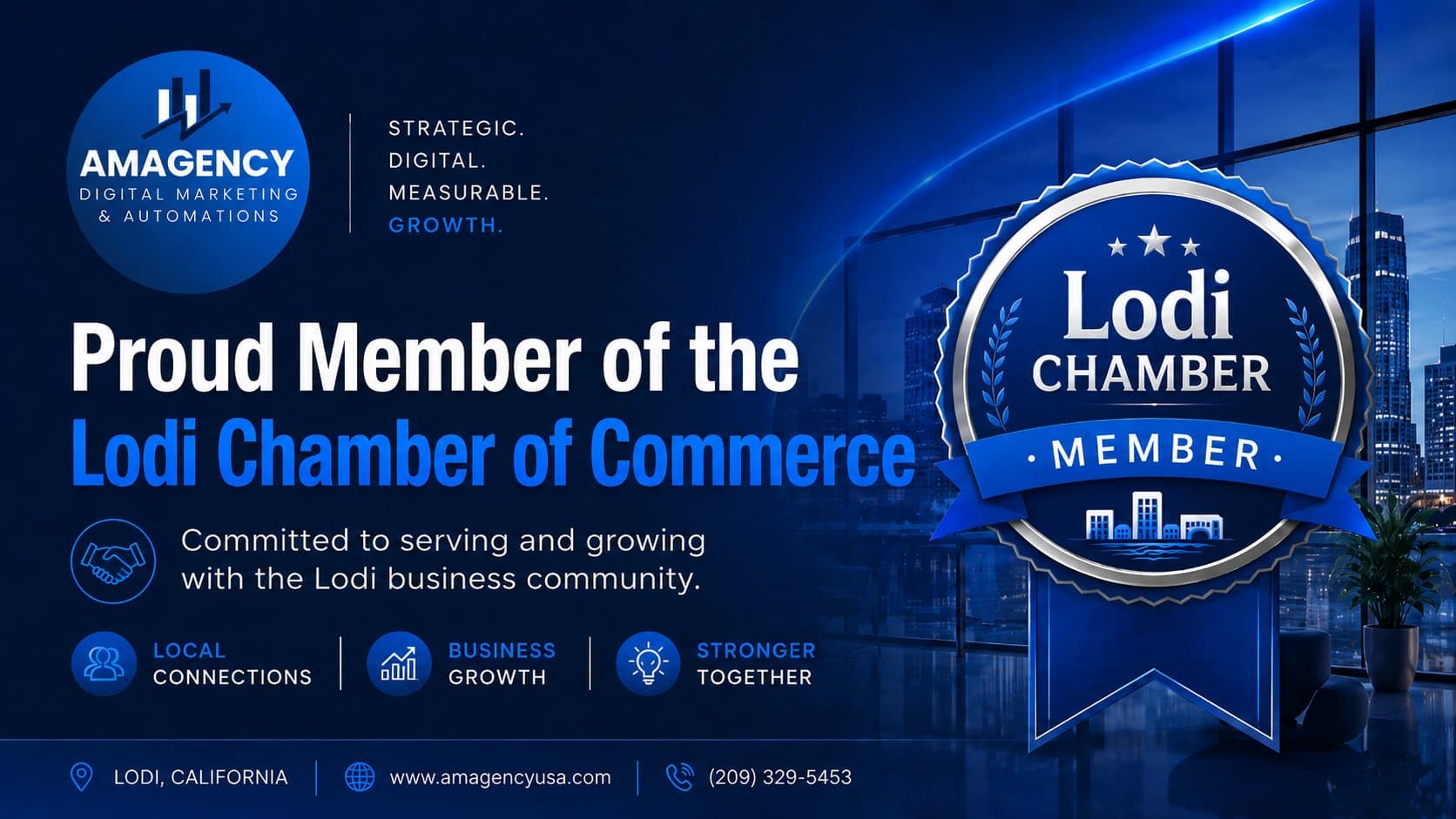 AMAGENCY banner — Proud Member of the Lodi Chamber of Commerce, with the Lodi Chamber member badge