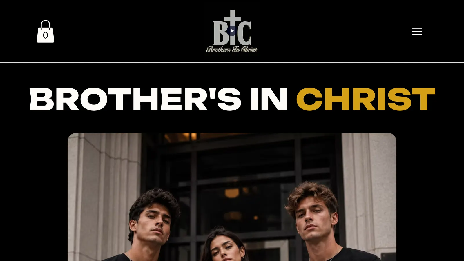 Brothers In Christ — website