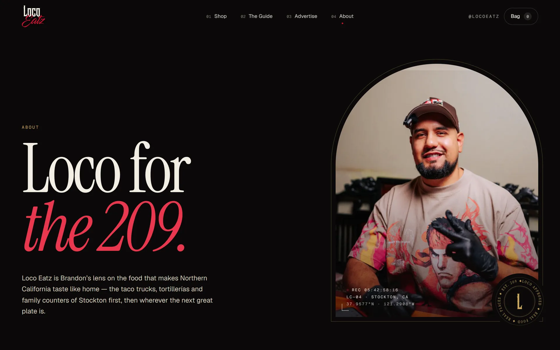 The Loco Eatz About page: “Loco for the 209” beside Brandon’s arch-framed portrait