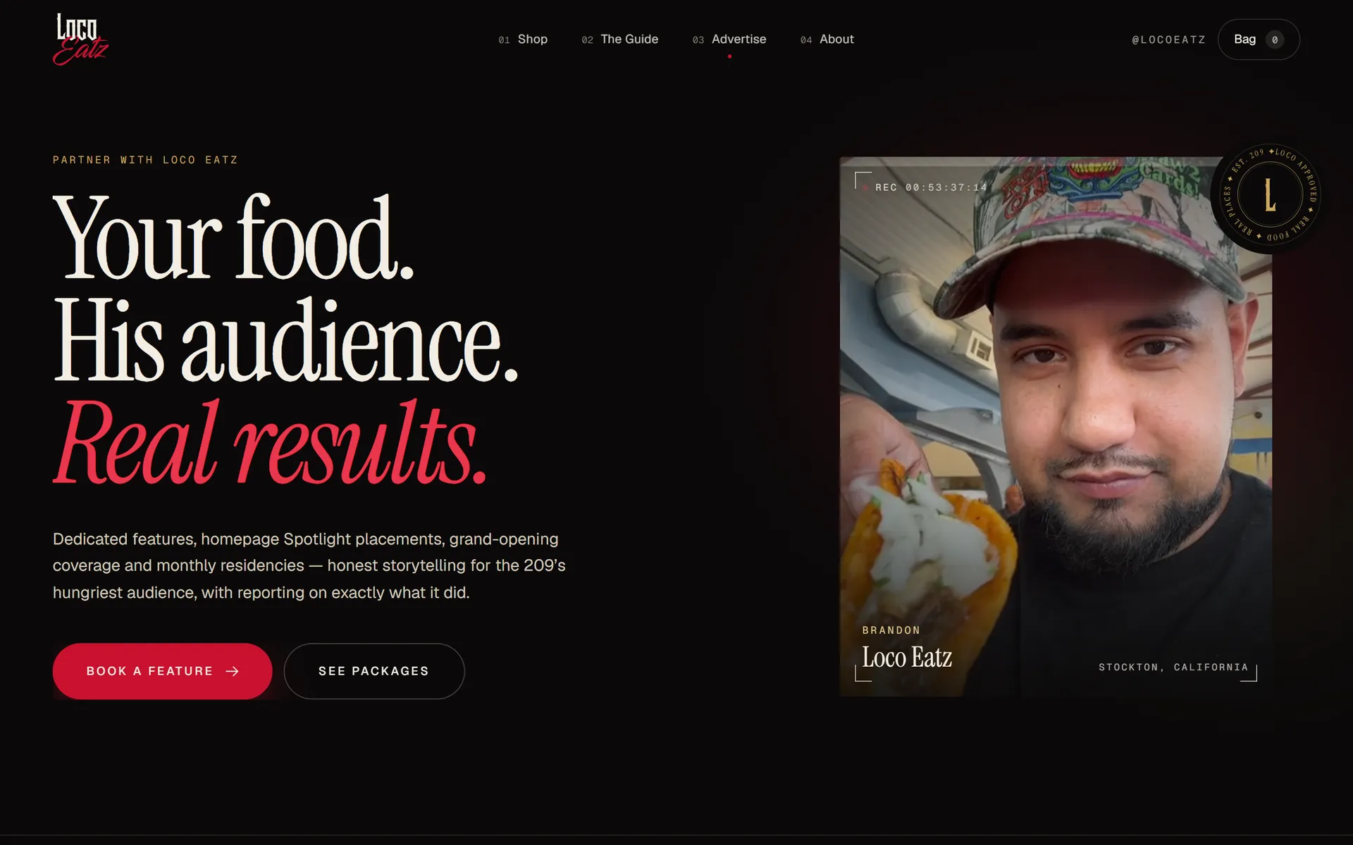 The Loco Eatz Advertise page: “Your food. His audience.” beside a framed photo of Brandon